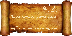 Milenkovits Levendula névjegykártya